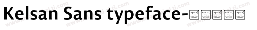 Kelsan Sans typeface字体转换